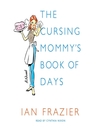 Cover image for The Cursing Mommy's Book of Days